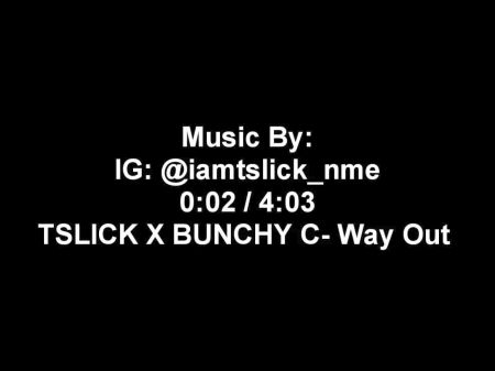 Magnificent Phallus Riding Music By Tslick X Bunchy C - Way Out