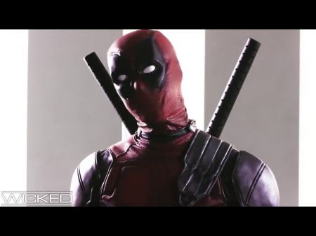 Wicked - Deadpool Ultimately Screws In His Pornography Parody: Pornography B5