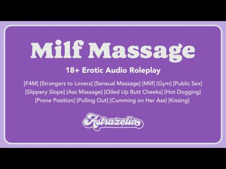 MILF -Massage Erotische Audio sinnliche Massage ältere MILF im Fitnessstudio 