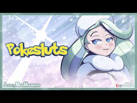 Project Pokesluts: Melony Milf Warms You Up (erotic Pokemon Audio)