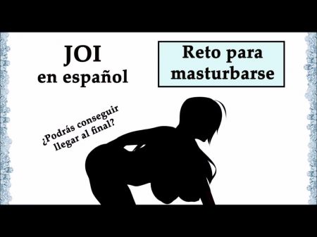 Reto para masturbarse. Podrás Llegar Hasta el final? (Voz Española). 