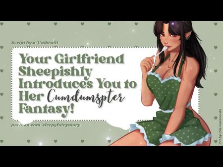 Your Gf Sheepishly Presents You To Her Cumdumpster Desire Asmr