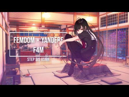 Yandere Step Sis Wants You Only For Herself ☆ F4m Female Dominance Asmr Rp