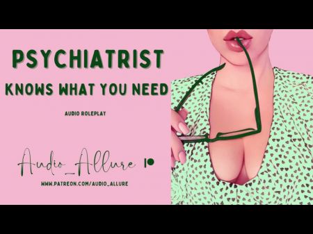 Audio Roleplay - Psychiatrist Knows What You Need - Brutal Fdom