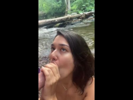 Getting A Blow Job Outside By The River