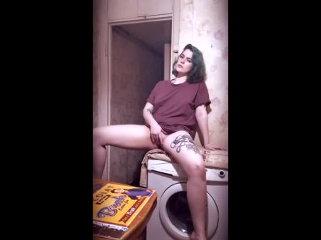 Anything Can Be A Fuck Stick (rubbing Labia On The Washing Machine)