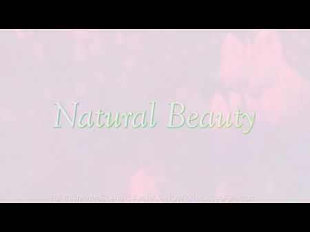 All-natural Beauty: And