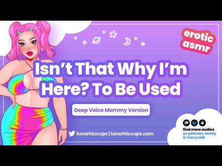 ASMR Audio Erotica Ihre Mama Domme lässt Sie verantwortlich sein und verwenden ihren Mund wie eine Sperma Müllkippe 