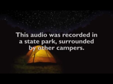 Couple Shagging In A Tent Surrounded By Other Campers . (audio Only)