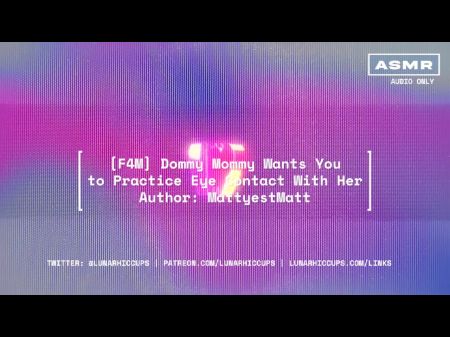 Asmr Domom Dommy Mommydominant Gibt Augenkontakt Handjob (nicht Verwandt) (audio -rollenspiel) 