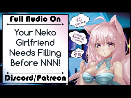 تحتاج صديقتك Neko إلى ملء قبل NNN 