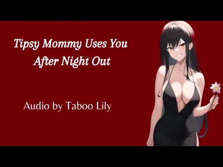 Mom Uses You After Her Night Out (audio) (fdom)