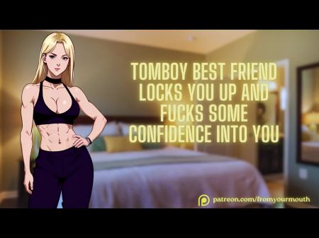 Tomboy Top Friend Locks You Up And Shags Some Confidence Into You ❘ Asmr Audio Roleplay