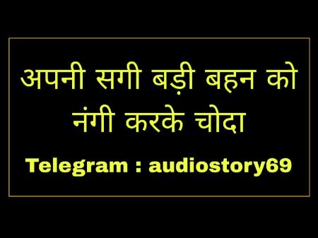 apni sagi badi behan ko nangi karke choda 