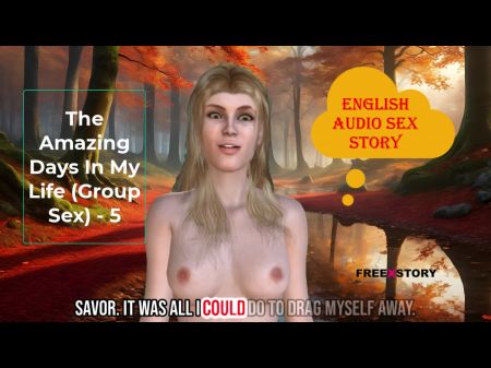 The Incredible Days In My Life Gang Bang-out - 5 - English Audio Bang-out Story With Subtitle