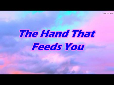 la mano que te alimenta con nalgadas 