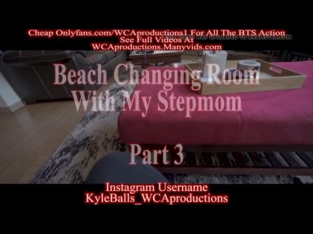 Beach Changing Apartment With My Stepmom Part Three