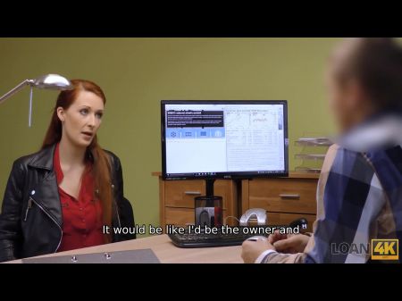 Loan4k。贷方在他的办公室里撞了带有大山雀的红发。代理