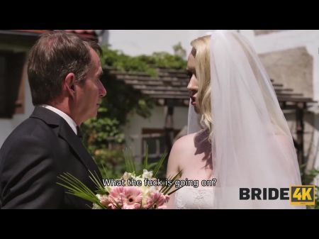 Bride4k. Novato Del Novio, ¡ay De La Boda De La Novia 