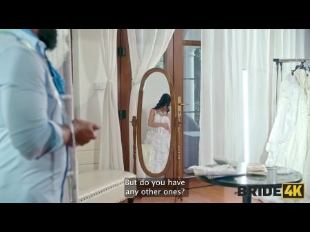 Bride4k . Sumptuous And Insane Youthful Bride Hopped On A Enormous Dick While The Groom Was Waiting