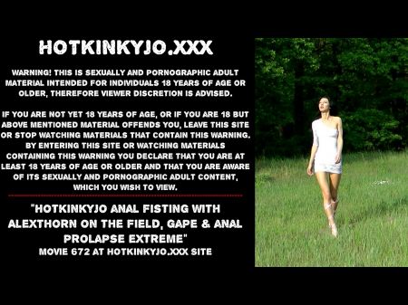 Hotkinkyjo Ass Fucking Handballing With Alexthorn On The Realm , Gape & Ass Fucking Mini-rosebud Extraordinary