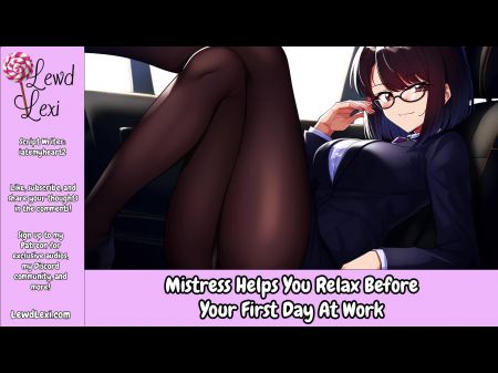 Lover Helps You Loosen Before Your First-ever Day At Work - Glamour Audio For Folks