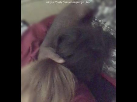 She Making Blowjob My Boner Until All Of The Cum Comes Out . I Came In Her Jaws And She Still Wouldn