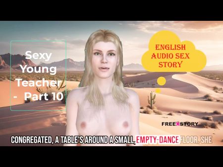 Wonderful Young Educator - Part 10 With Subtitle - English Romp Story