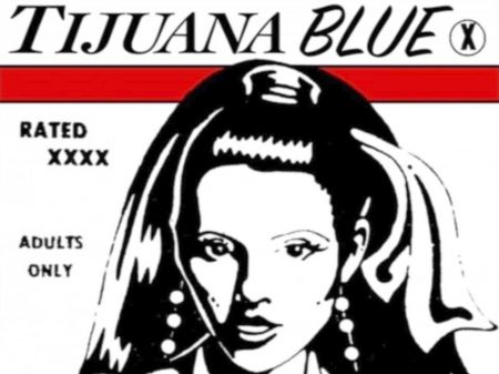 Tijuana Blue (1972) - Mkx