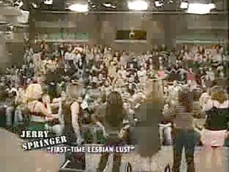 Jerry Springer , 1st Time Lesbians