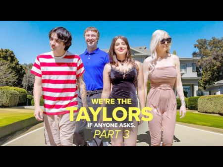 We’re The Taylors Part 3: Family Mayhem By Feat . Kenzie Taylor , Girl Ritchie & Whitney Oc