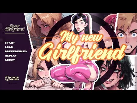 My New Girlfriend - Greatest Sequences - Part 1